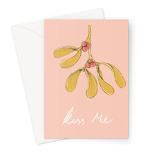 Load image into Gallery viewer, Kiss Me - Pink Greeting Card
